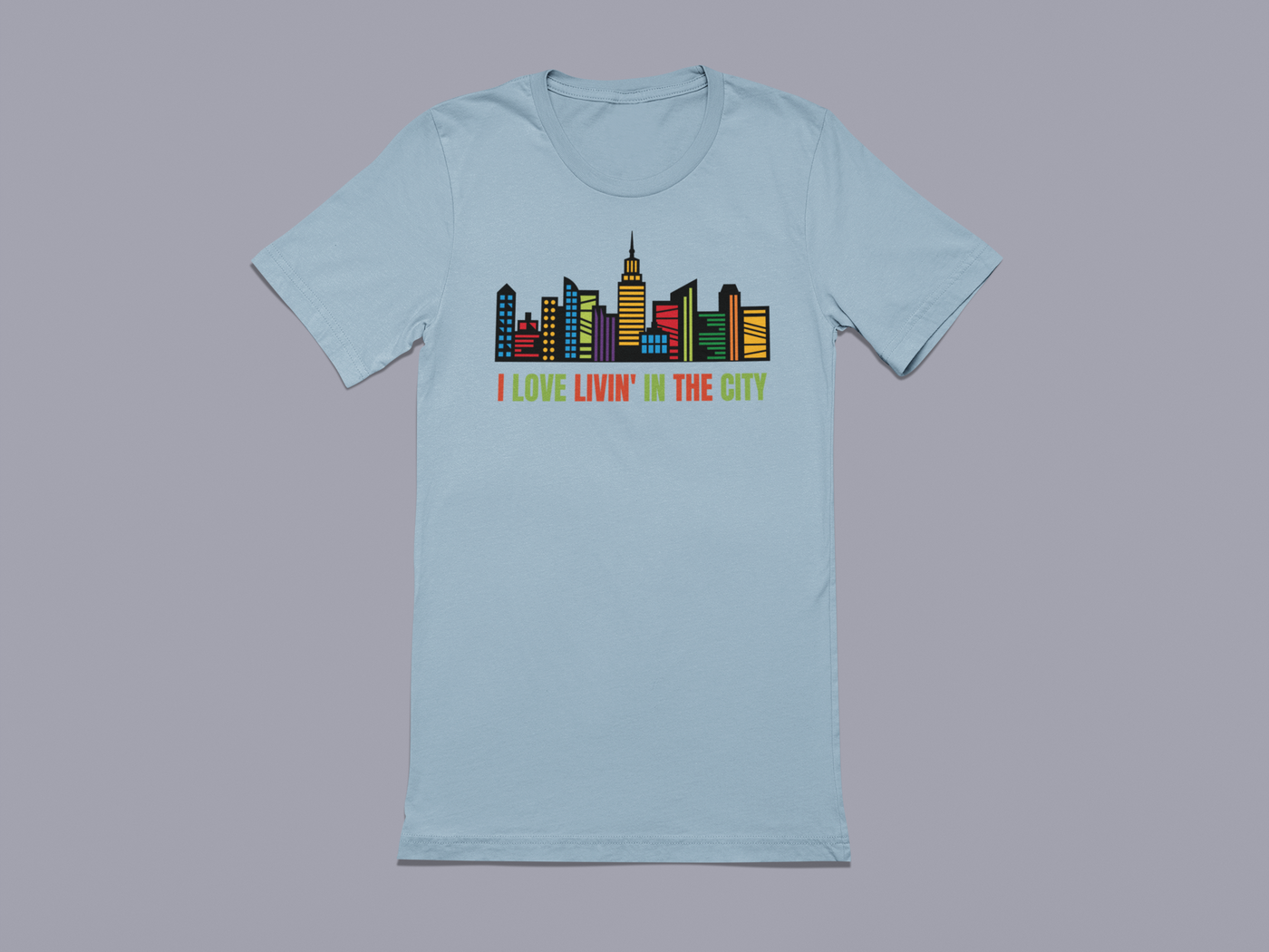 I love livin' in the city - Graphic t-shirt